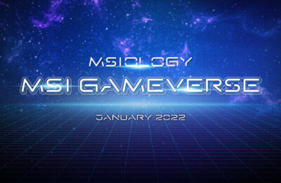 MSI Launches MSIology: MSI Gameverse Virtual Event to Unveil 12th Gen Intel® H series Laptops